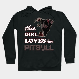 This Girl Loves Her Pitbull Hoodie